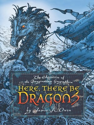 cover image of Here, There Be Dragons